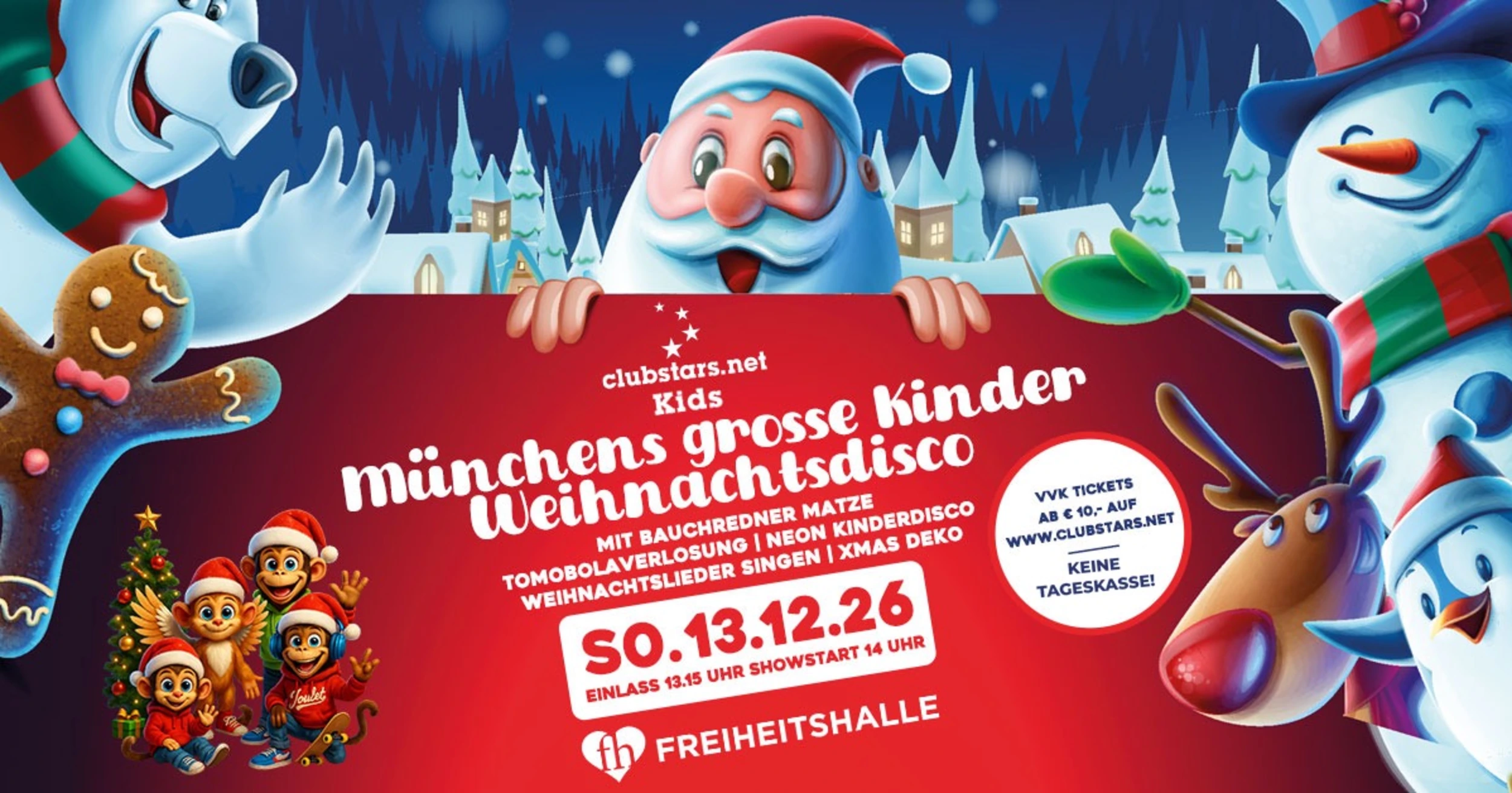Originalbanner: Münchens große Family- und Kinderweihnachtsdisco am 13.12.2026. Einlass 13:15 Uhr, Showstart 14:00 Uhr.